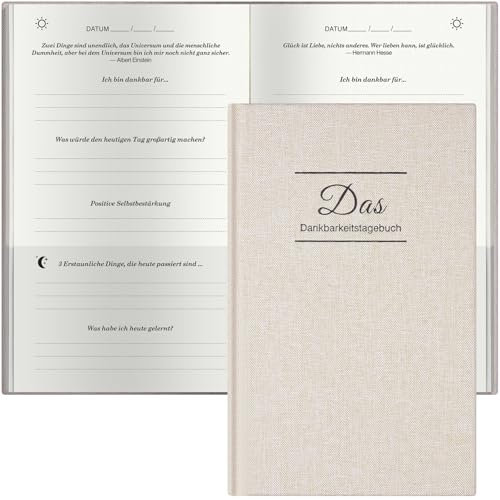 Ein paar Minuten Tagebuch, Tagebuch für Erwachsene, Dankbarkeitstagebuch, Tägliches Journal mit Prompts für Affirmation, Glück, Positivität, Wellness, Undatiert Journal für Frauen & Männer, Cremeweiß