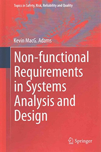 [(Non-Functional Requirements in Systems Analysis and Design)] [By (author) Kevin Adams] published on (May, 2015)
