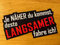 JE NÄHER DU KOMMST Aufkleber Sticker Lustig Spruch Fun Tuning V8 LKW PKW Mi461