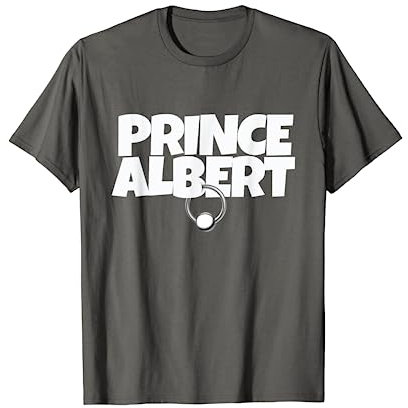 Prince Albert - Penis Piercing T-Shirt
