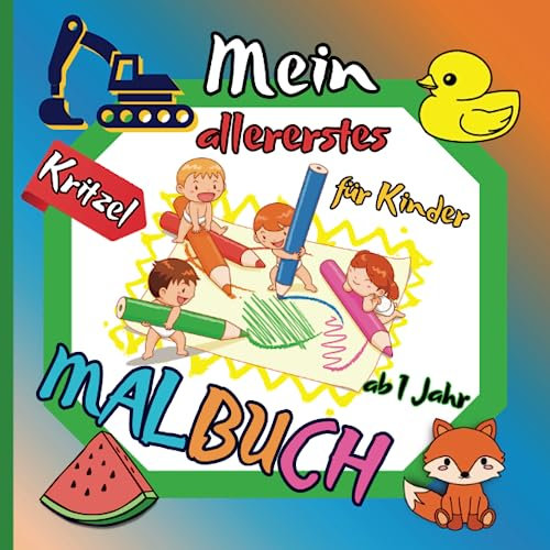 Mein allererstes Kritzel Malbuch für Kinder ab 1 Jahr: Kritzelbuch ab 1 Jahr. Liebevoll gestaltetes Malbuch mit einfachen Zeichnungen zum Ausmalen. 35 lustige Bilder und leere Rückseite zum Kritzeln.