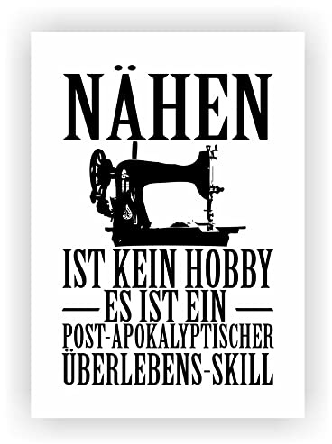 Samunshi® Nähen ist kein Hobby Poster Plakat Deko Jugendzimmer Geschenk DIN A2 42x59,4cm weiß/schwarz