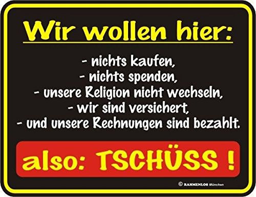 RAHMENLOS Blechschild 'Nicht Kaufen, Nicht Spenden, Tschüss' 17x22 cm, Lustige Deko, Geschenkidee