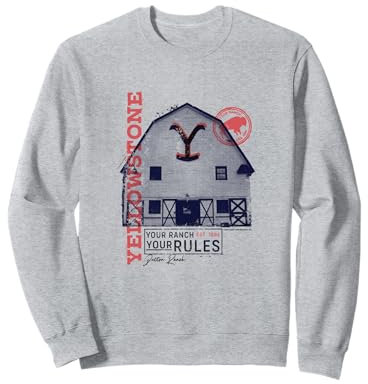 Yellowstone Dutton Ranch Your Rules Barn Sweatshirt