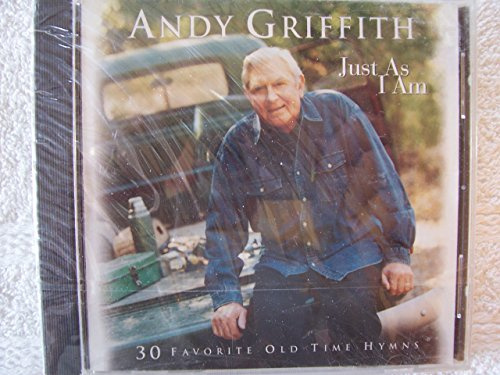 Just As I Am: 30 Favorite Old Time Hymns