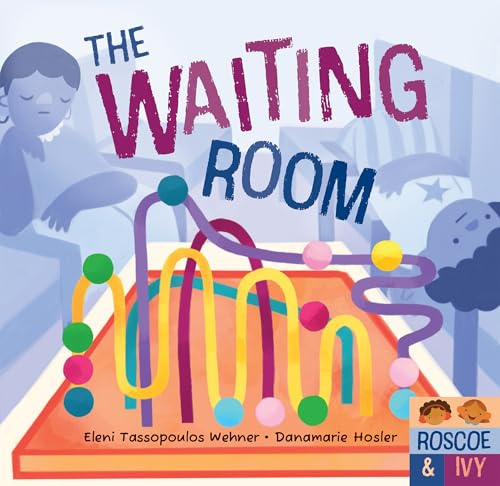 The Waiting Room (Roscoe & Ivy)
