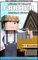 Leitfaden für Minecraft Farmer: Ackerbau in Minecraft (Leitfaden für Minecrafter 1)