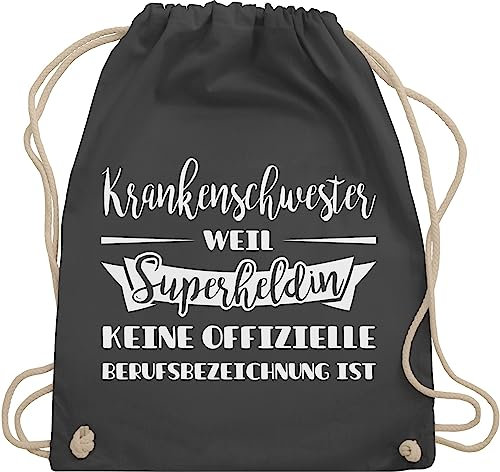 Turnbeutel Rucksack - Beruf und Job Geschenke - Krankenschwester weil Superheldin keine offizielle Berufsbezeichnung ist - Unisize - Dunkelgrau - tasche geschenk kollegen für krankenschwestern