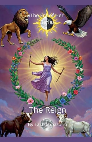 The Reign (The Era of Her, Band 6)