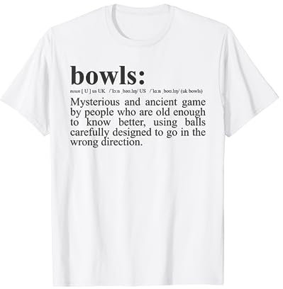 Funny Lawn Bowling Definition of Bowls T-Shirt