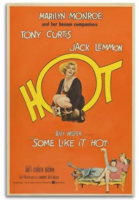 NUSLNG Poster Some Like It Hot, Vintage-Film, dekoratives Leinwandposter, Wandkunst, Wohnen, moderne Familienschlafzimmer-Dekoration, Poster, 30 x 45 cm, ungerahmter Stil