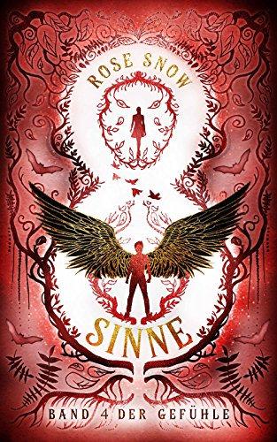 Acht Sinne: Band 4 der Gefühle (8 Sinne Fantasy-Saga 4)