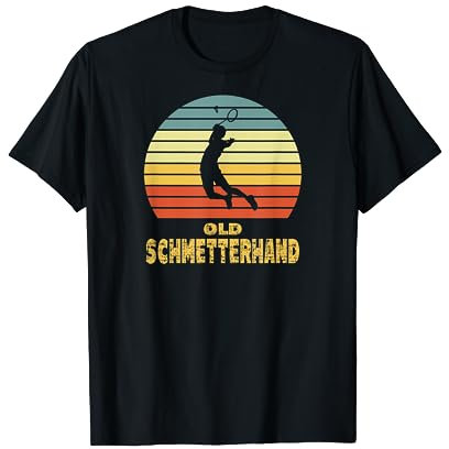 Badminton Old Schmetterhand Sport Lustiger Spruch T-Shirt