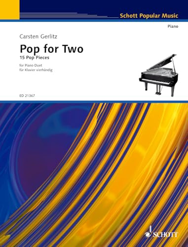 Pop for Two: 15 Pop Pieces. Klavier 4-händig. (Schott Popular Music)