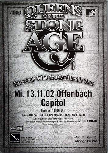 Queens of The Stone Age - Take Only What, Frankfurt 2002 » Konzertplakat/Premium Poster | Live Konzert Veranstaltung | DIN A1 «