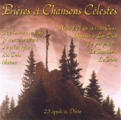 Prieres Et Chansons Celestes