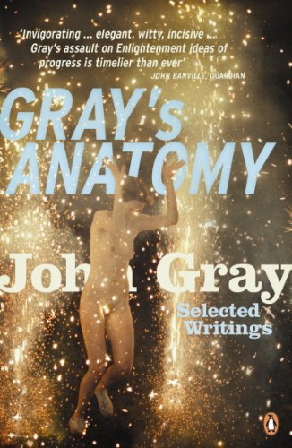Gray's Anatomy: Selected Writings
