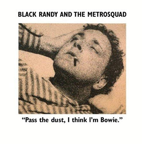 Pass The Dust I Think I'm Bowie