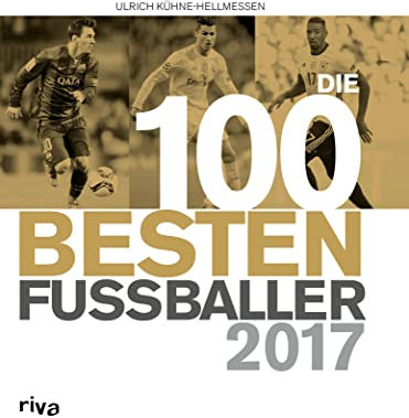 Die 100 besten Fußballer 2017