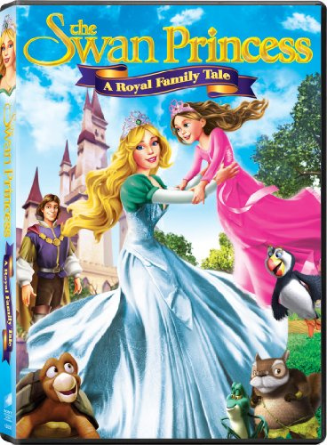 The Swan Princess: A Royal Family Tale