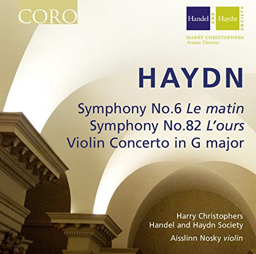 Haydn: Symphony No.6 Le matin / Symphony No.82 L'ours / Violin Concerto in G major