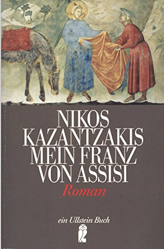 Mein Franz von Assisi. Roman.