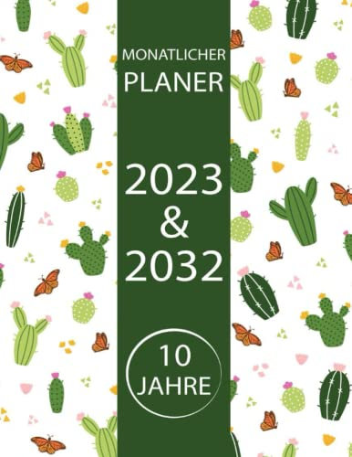 10-Jahres-Monatsplaner Kaktus Muster Hintergrund 2: Zehn-Jahres-Monats-Planer - 10 Jahre auf einen Blick 120 Monate Jahres-Monats- & ... (Großer 10-Jahres-Kalender-Planer 2023-2032)