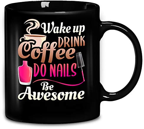 The Best Mug Novelty Ceramic Coffee Mug Wake Up Drink Coffee Do Nails Polish Womens Nail Tech Beautician Cosmetology Funny Mug Anniversary Birthday Christmas Gifts Tea Cups Home De