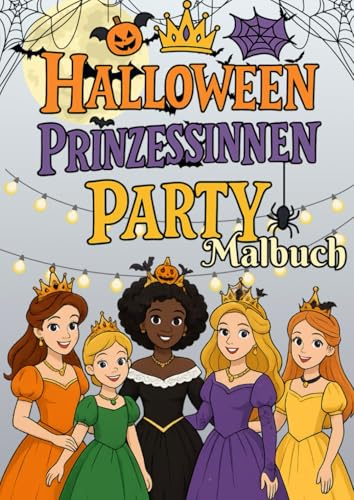 Halloween Prinzessin Party: Malbuch