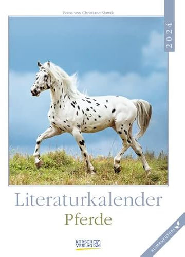 Pferde - Literaturkalender - Wochenkalender 2024 - Korsch-Verlag - mit Fotos von traumhaften Pferden - 24 cm x 32 cm
