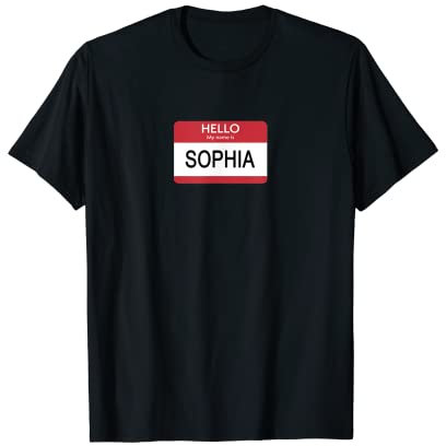 Hello My Name Is Sophia Namensschild T-Shirt