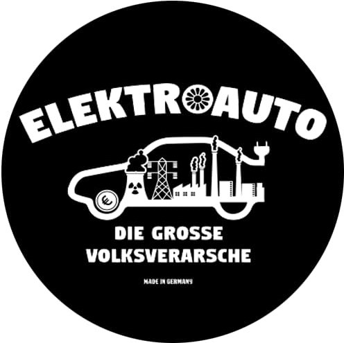 Sammys Shirt Store Elektroauto Die Grosse Volksverarsche Aufkleber 24 cm