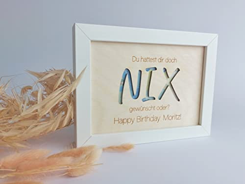 Geldgeschenk - NIX | Bilderrahmen | Geburtstagsgeschenk | Passepartout aus Holz für Geldscheine | Du hattest dir doch | Happy Birthday Name