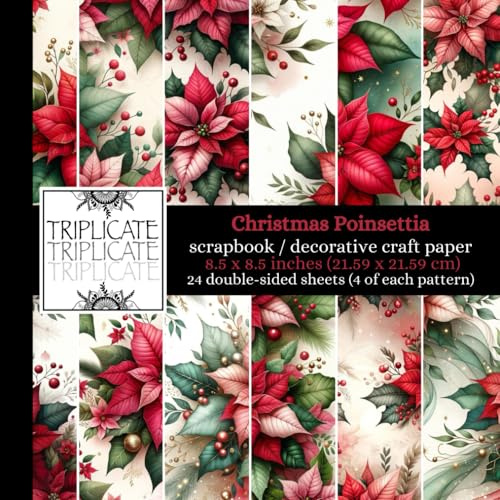 Christmas Poinsettia Scrapbook and Decorative Craft Paper: 24 festive themed double-sided matte sheets of 8.5 x 8.5 inch 90gsm premium quality paper
