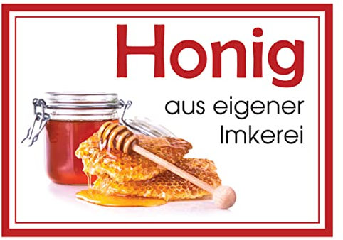 Werbeschild Honig aus eigener Imkerei (Honigglas) 42x30 Imkerei Bienen Schild PVC