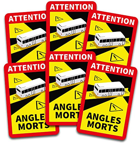 Attention Angles Morts Aufkleber je 25x17cm für Fahrzeuge Pflicht ab 3,5 t in Frankreich Warnung Toter Winkel Sticker selbstklebend uv beständig wetterfest R144 (Bus, 6 Stück)