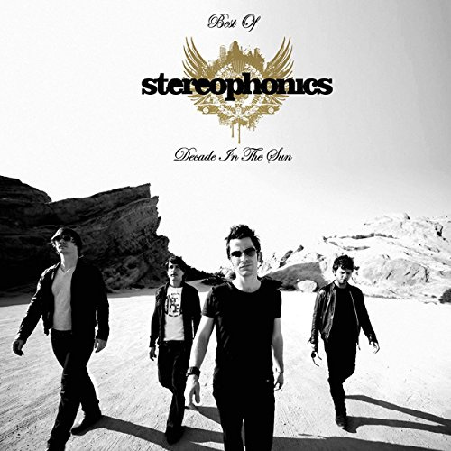 Decade In The Sun: Best Of Stereophonics