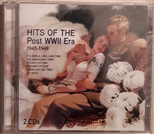 Hits of the Post WWII Era: 1945-1949