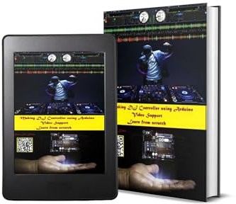 Making DJ controller using arduino: MIDI Controller (English Edition)