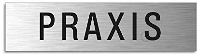 Türschild Praxis Aluminiumschild Edelstahl-Optik 160 x 40 mm selbstklebend
