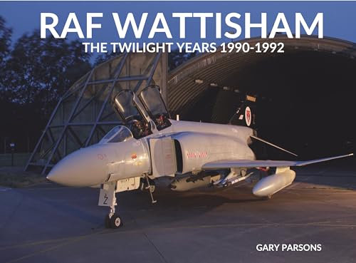 RAF Wattisham - the Twilight Years: A photographic history of the last few years of McDonnell Douglas Phantom operations at RAF Wattisham in Suffolk.