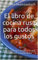 El libro de cocina rusa para todos los gustos: Deliciosas, sin complicaciones, saludables y sostenibles