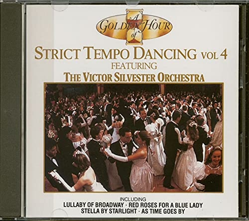 A Golden Hour of Strict Tempo Dancing Vol 4