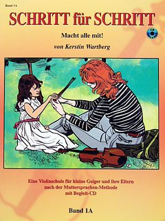 C.F. Peters Violinschulbuch - Schritt Für Schritt 1A Macht Alle Mit - Arrangiert Für Violine - Mit CD