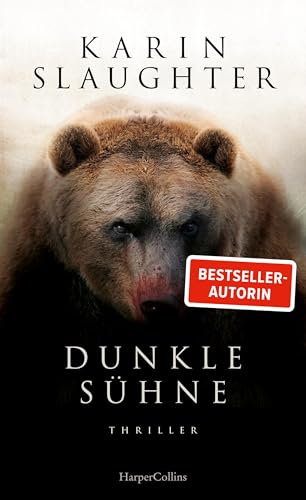 Dunkle Sühne: Thriller | Der SPIEGEL-Bestseller #1 der Bestsellerautorin von »Pretty Girls« und Krimireihe um Will Trent | Über 40 Millionen verkaufte Bücher in 120 Ländern (North Falls)
