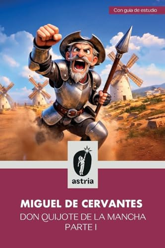 Don Quijote de la Mancha: Parte I