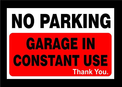 No Parking/Garage in Constant use Thank You Sign,300x200 3mm Metal Dibond