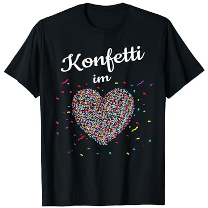 Konfetti im Herzen Fasching Karneval Konfetti Kostüm Outfit T-Shirt