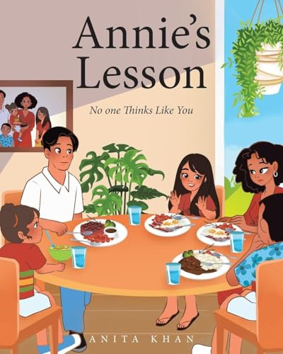 Annie's Lesson: No one Thinks Like You