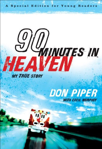 90 Minutes in Heaven: My True Story (English Edition)